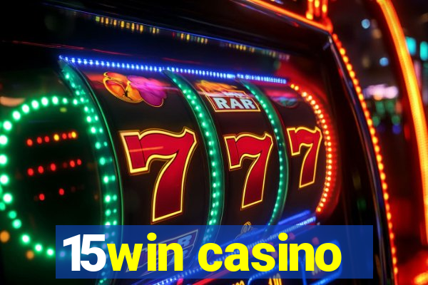 15win casino